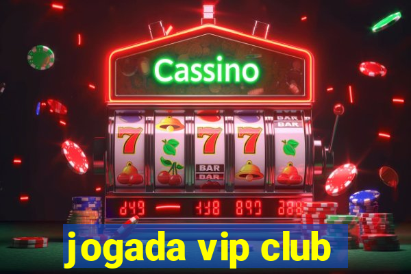 jogada vip club